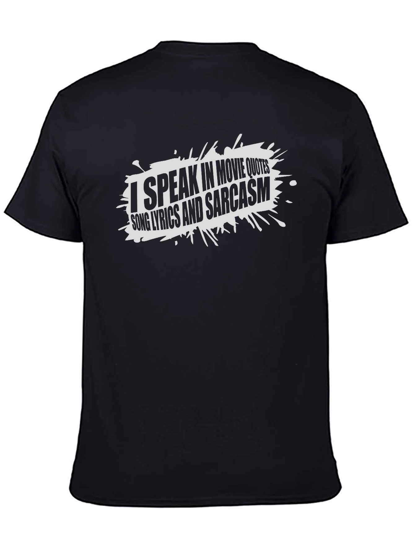 Movie Quotes T-Shirt - Sarcastic Fun