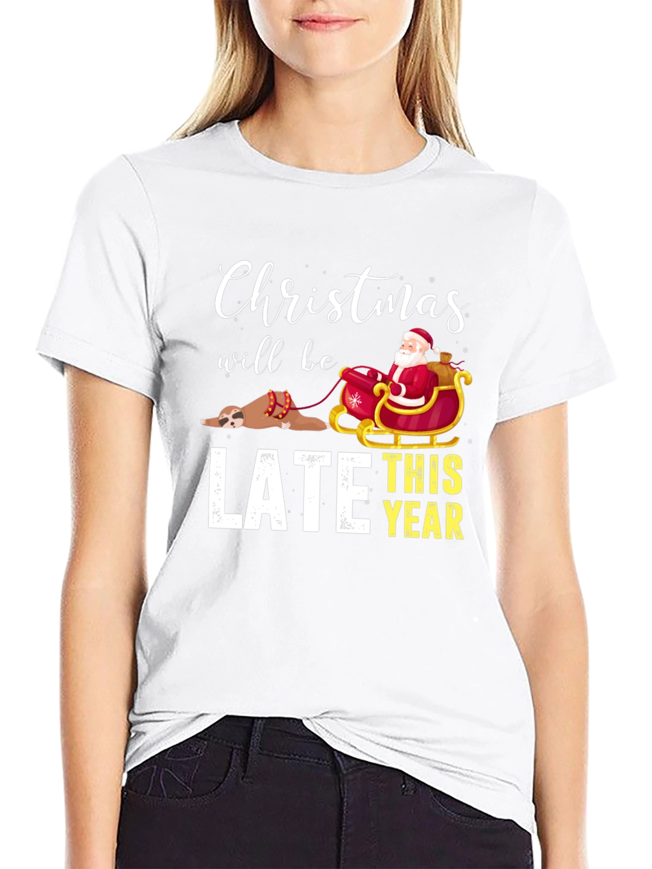 Christmas Will Be Late T-Shirt
