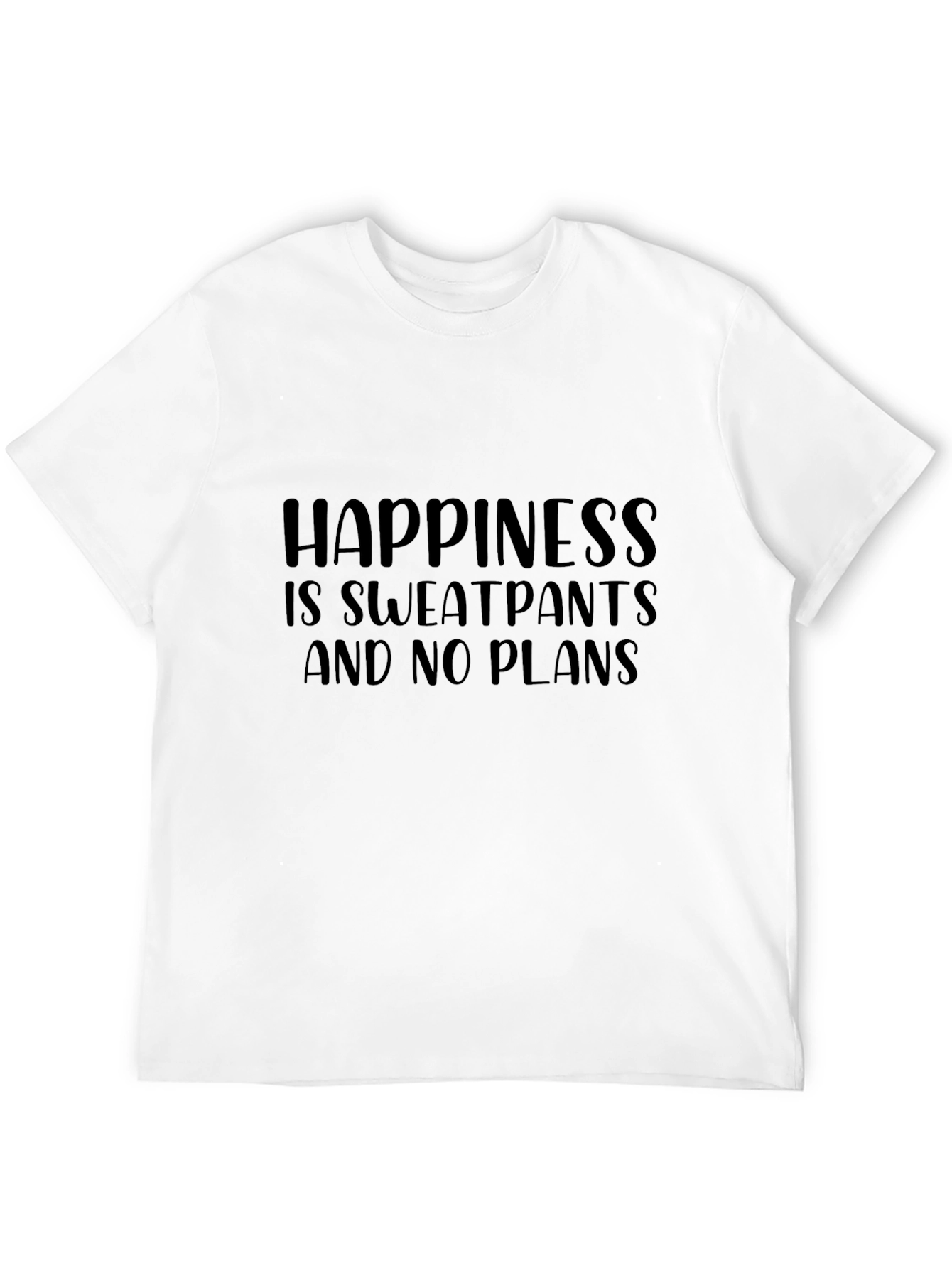 Happiness Sweatpants No Plans Graphic Tee