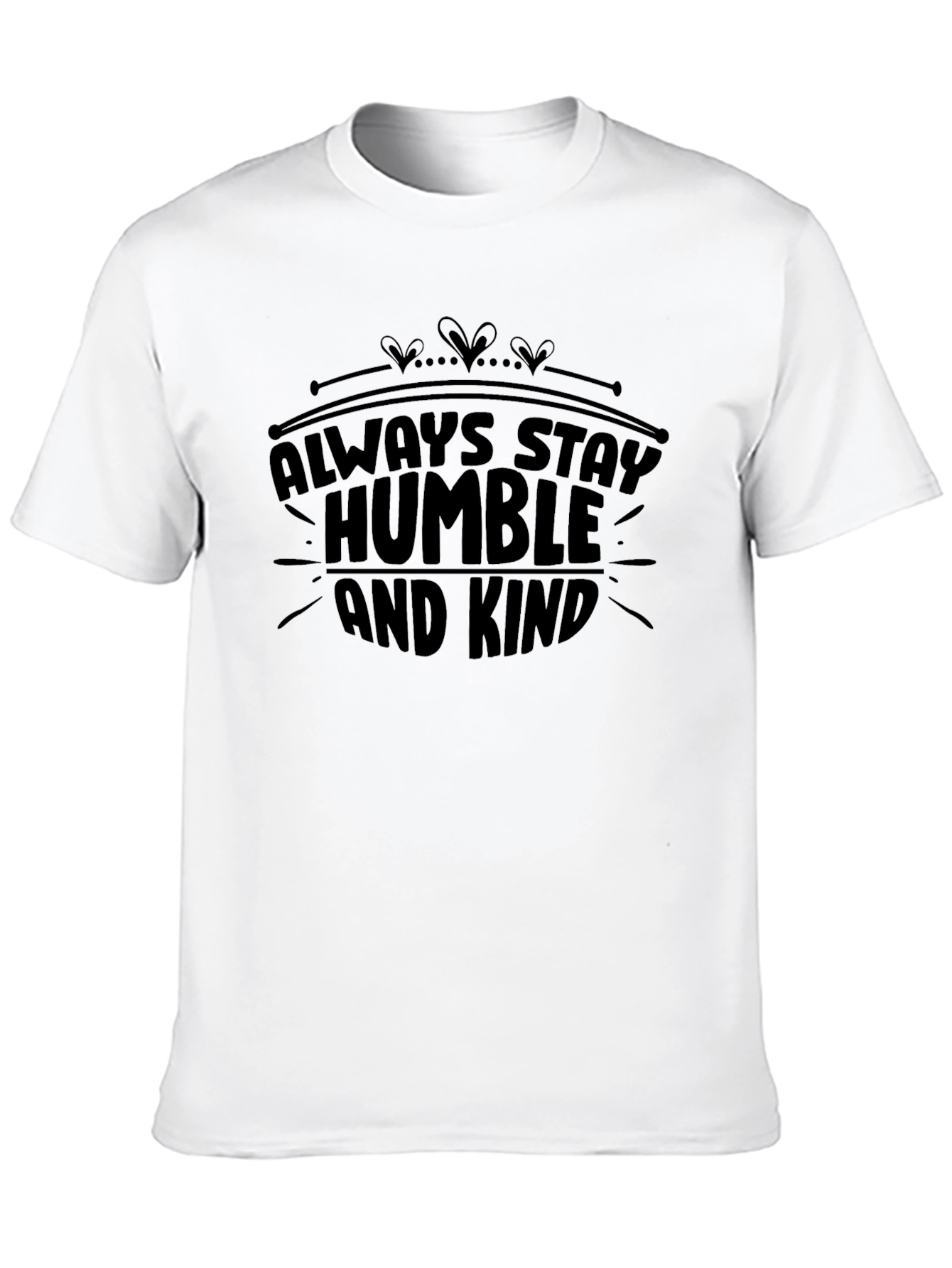 Always Stay Humble and Kind Graphic Tee