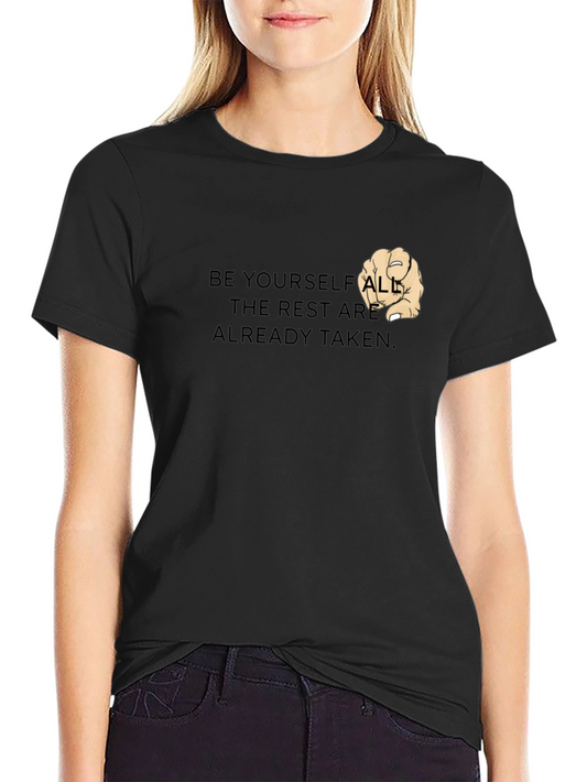 Be Yourself T-Shirt - Youre Unique