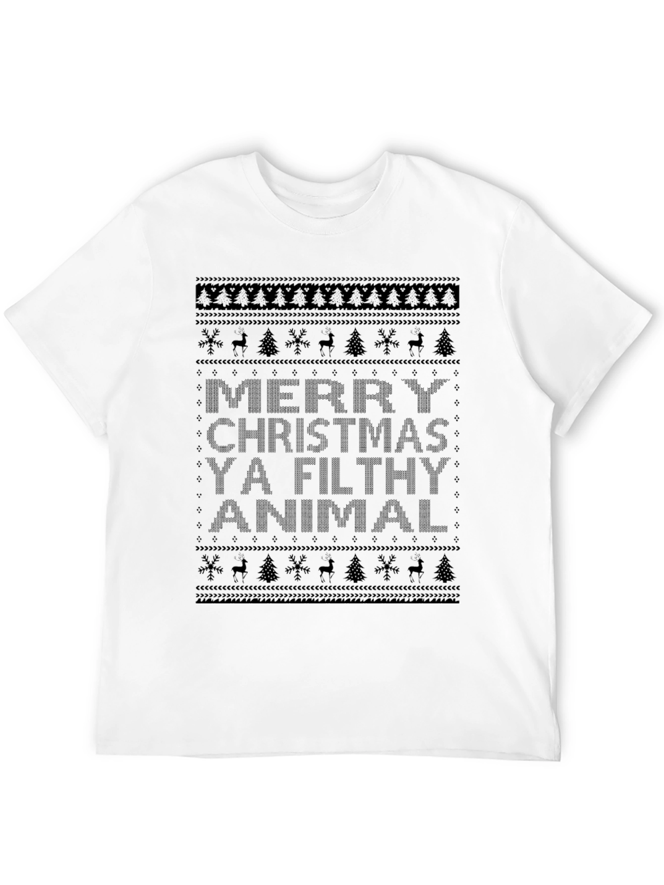 Merry Christmas Ya Filthy Animal Ugly Sweater T-Shirt