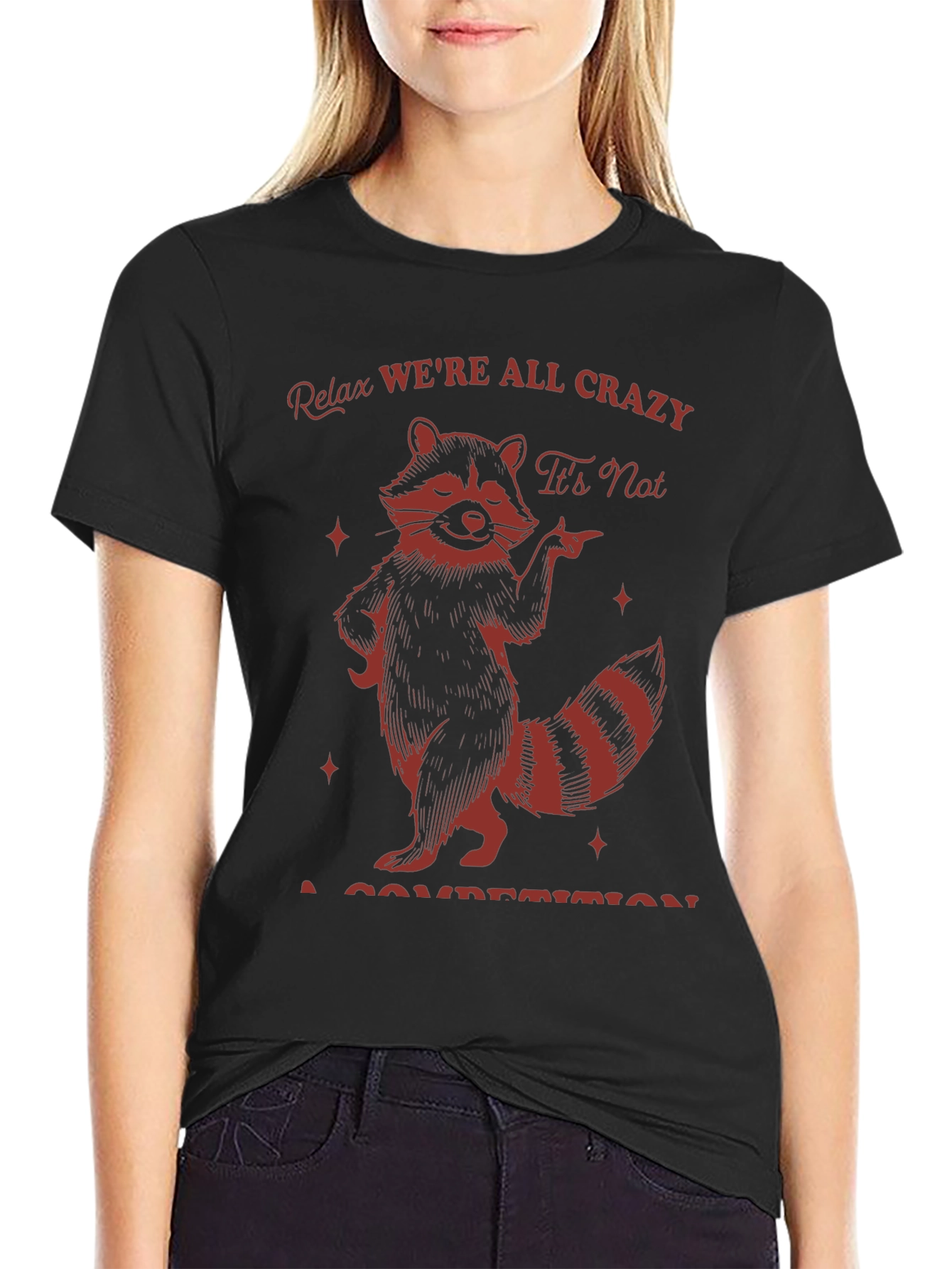 Relax Were All Crazy Raccoon Graphic T-Shirt