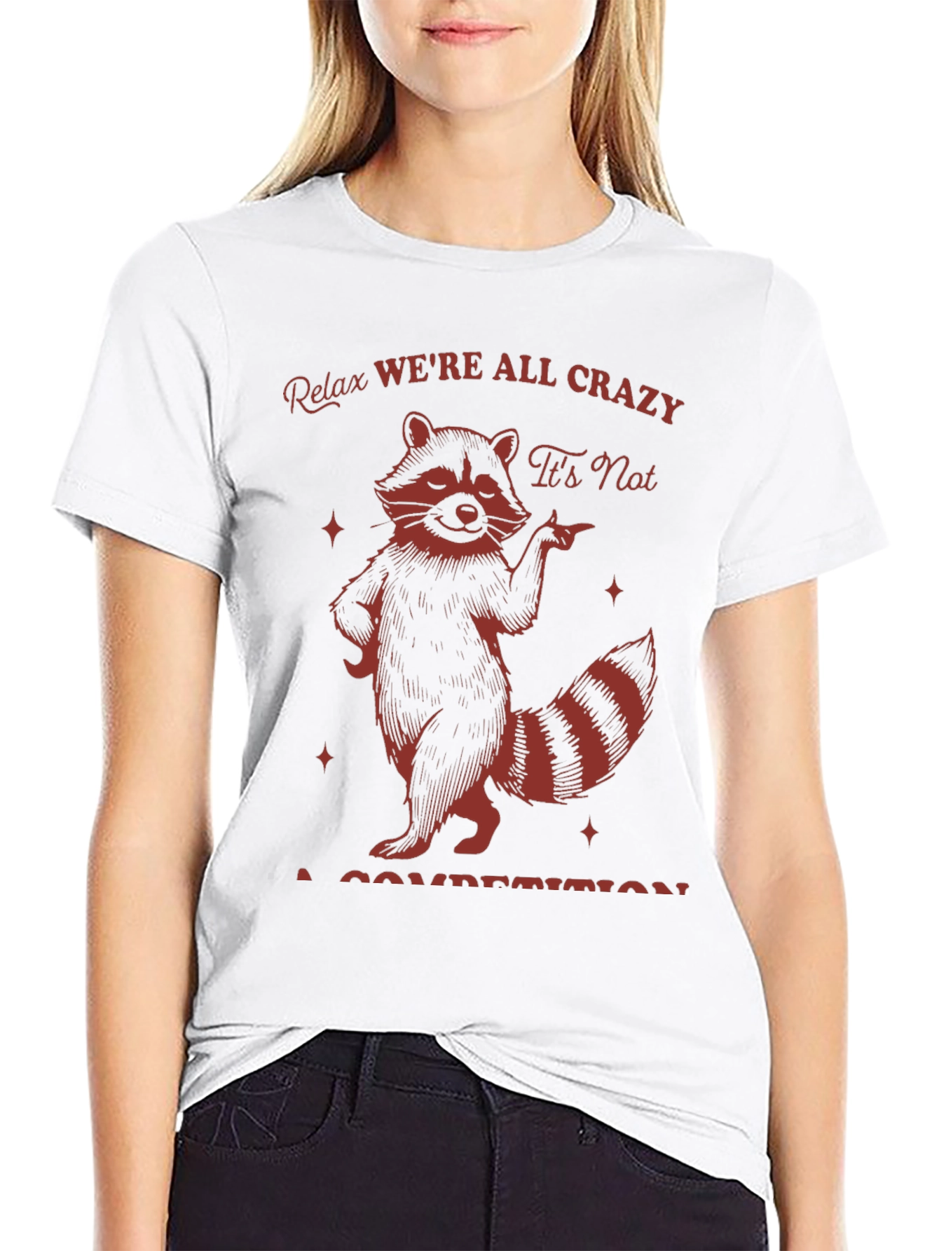 Relax Were All Crazy Raccoon Graphic T-Shirt