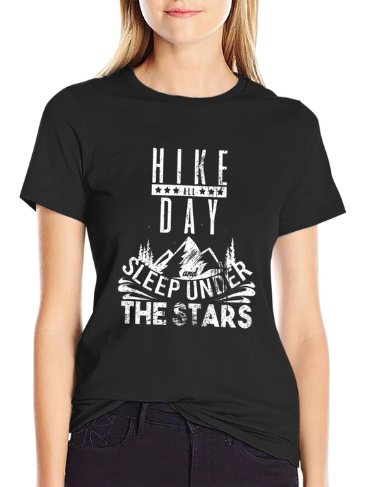 Hike Day & Sleep Under the Stars Graphic T-Shirt