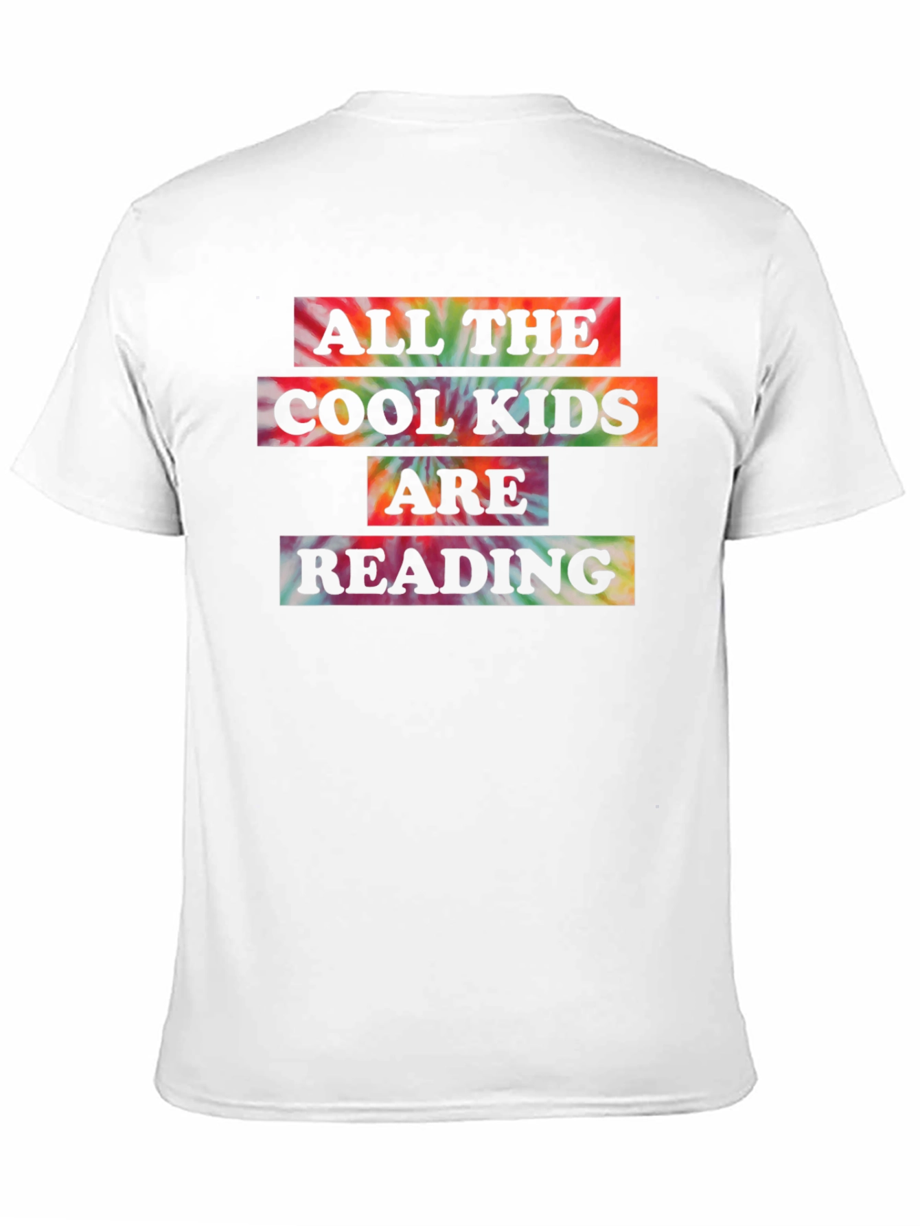 All The Cool Kids Reading Tie-Dye T-Shirt