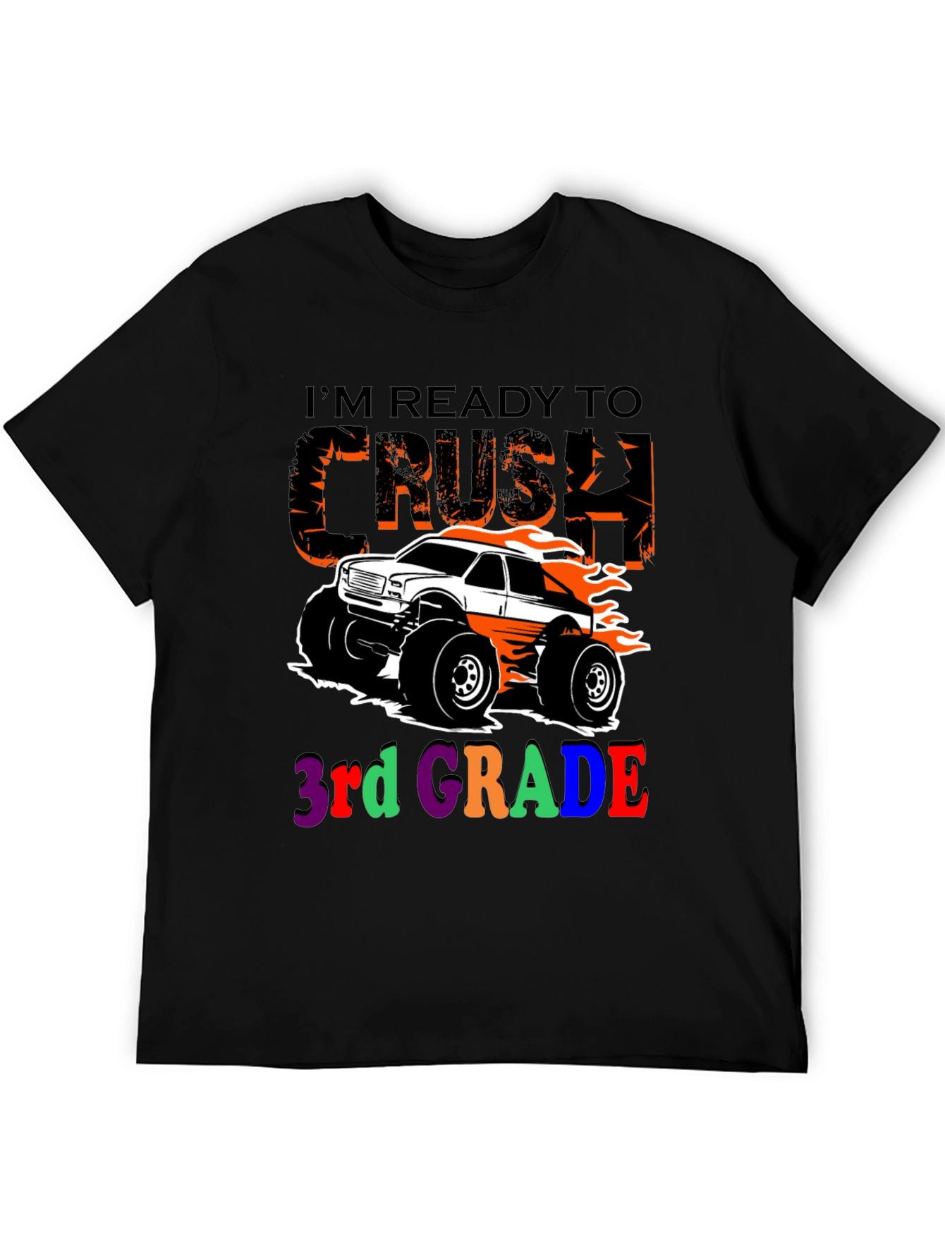 Ready to Crush 3rd Grade Monster Truck T-Shirt