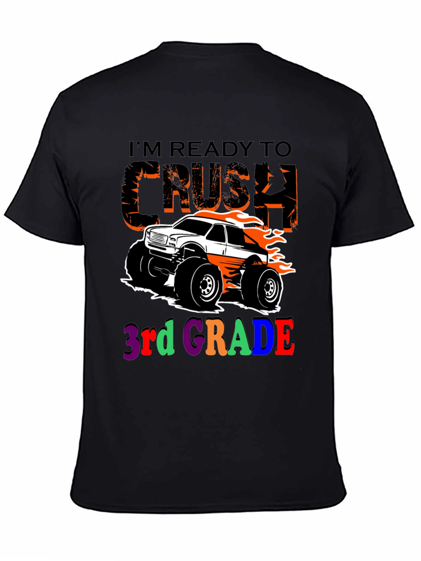 Ready to Crush 3rd Grade Monster Truck T-Shirt