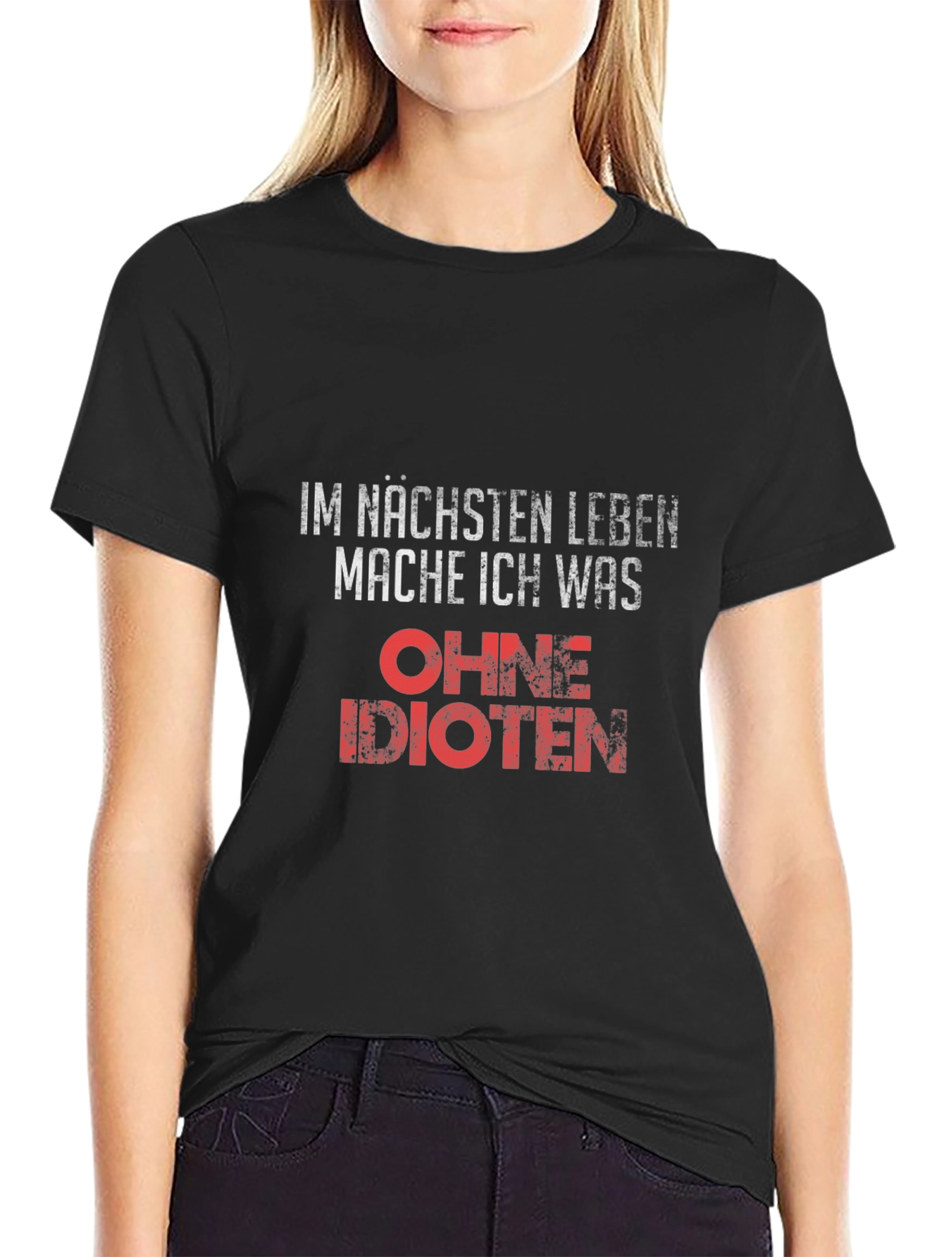 Funny German Slogan T-Shirt - Next Life Without Idiots