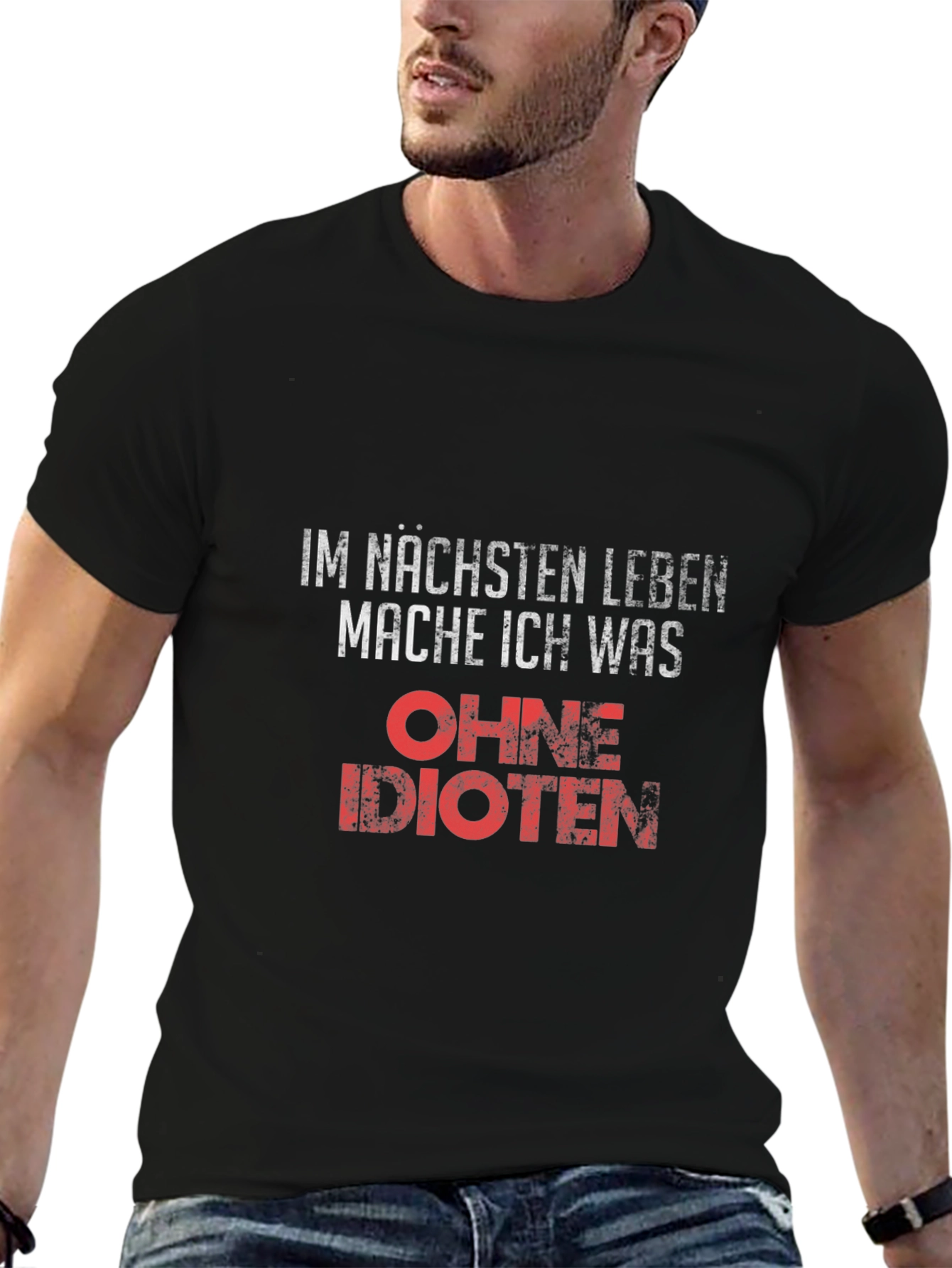 Funny German Slogan T-Shirt - Next Life Without Idiots