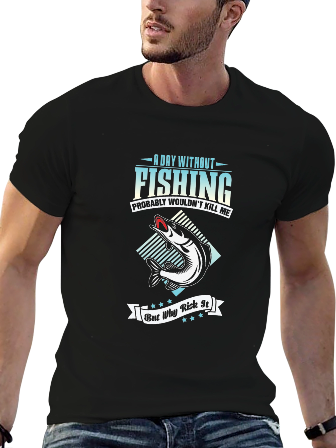 Fishing T-Shirt - A Day Without Fishing