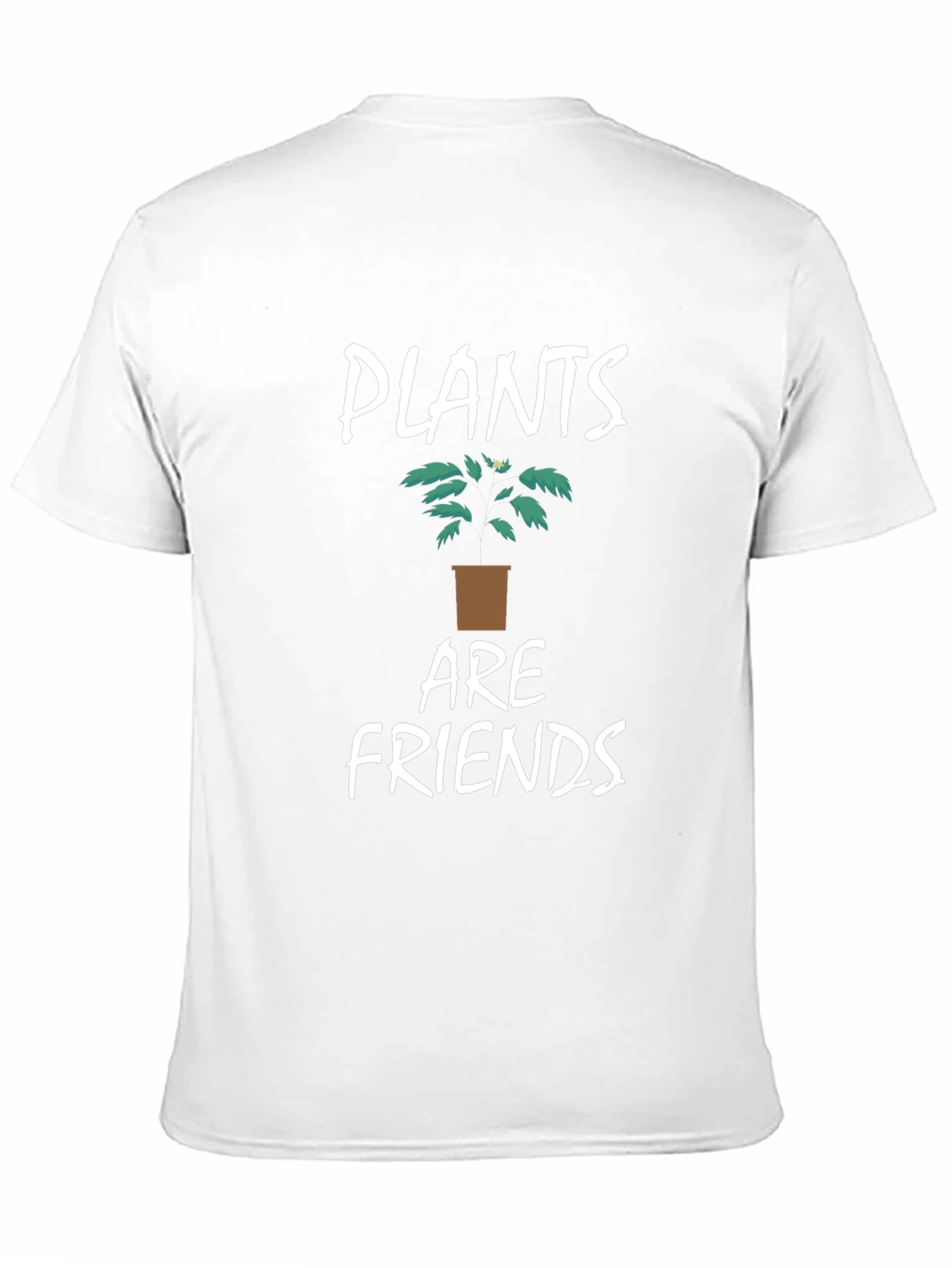 Plants Are Friends Graphic T-Shirt - Unisex