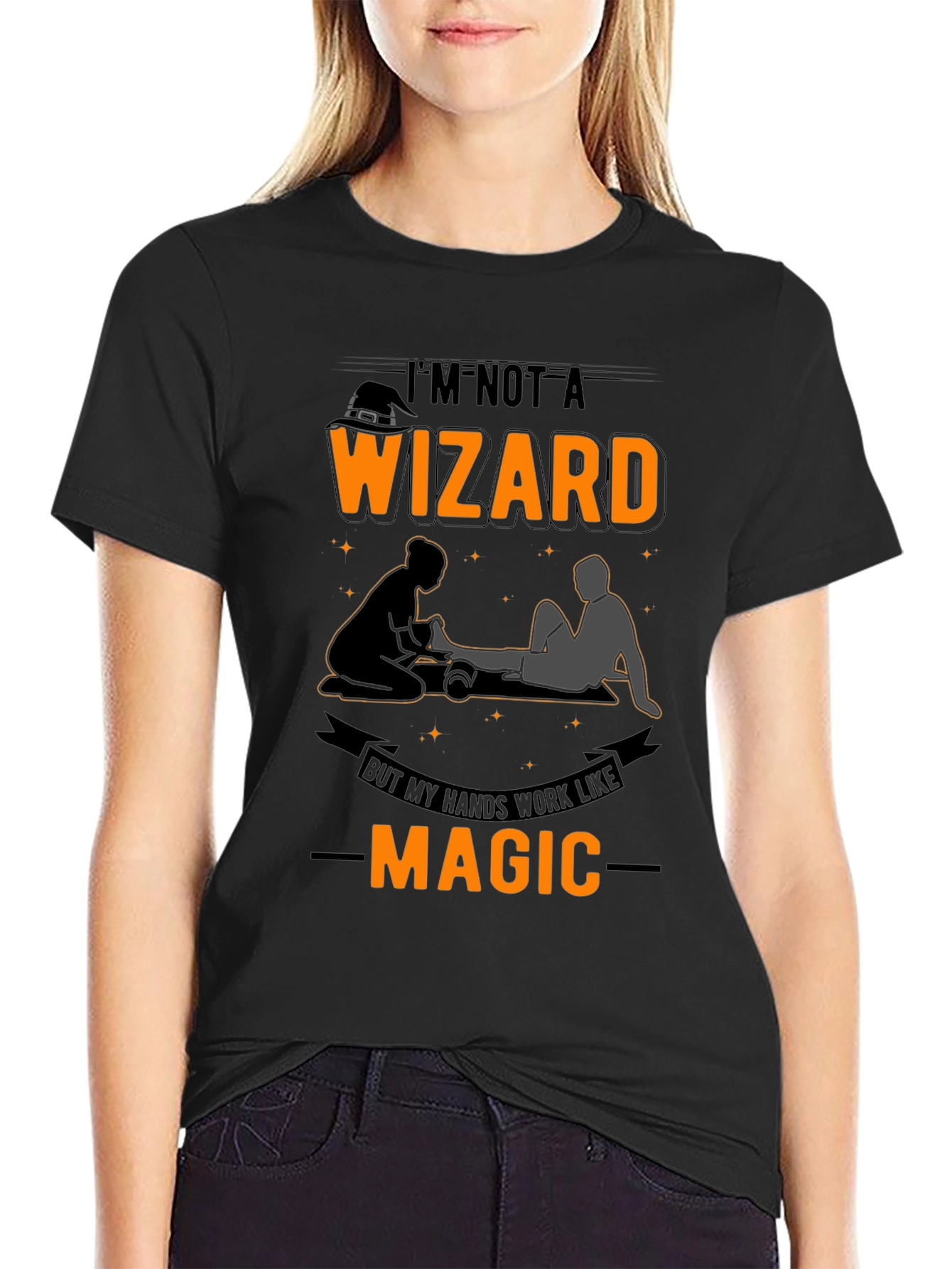 Funny Massage Therapist T-Shirt: Im Not A Wizard