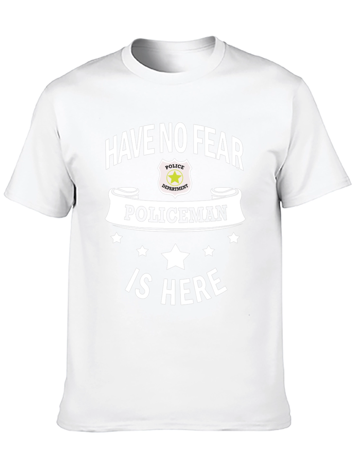Have No Fear Policeman Is Here Black T-Shirt