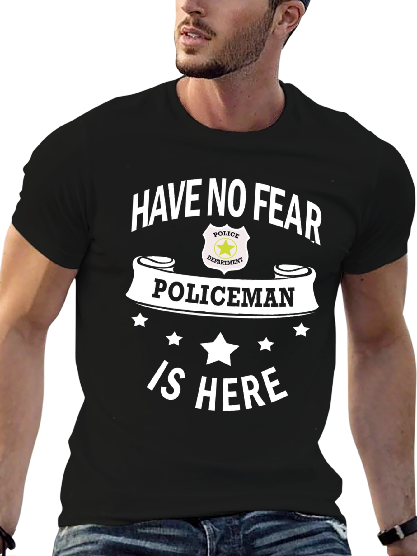 Have No Fear Policeman Is Here Black T-Shirt