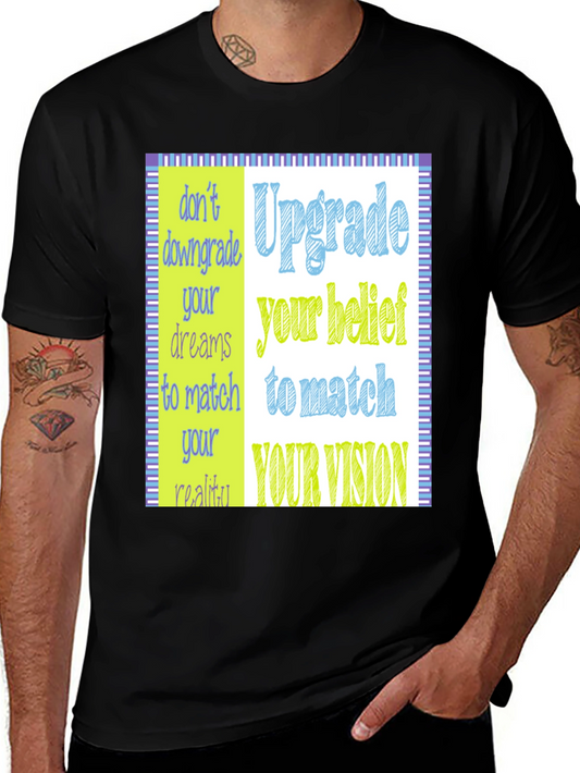 Upgrade Your Belief T-Shirt