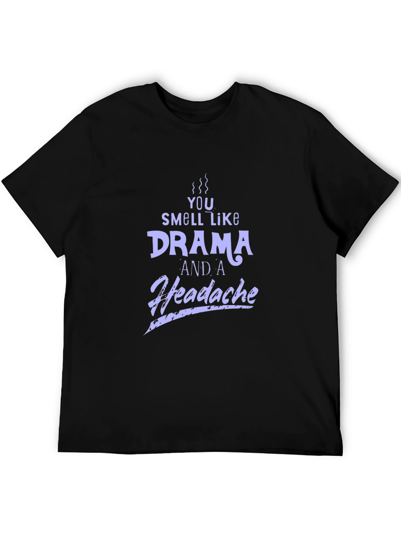 Drama and Headache Graphic T-Shirt
