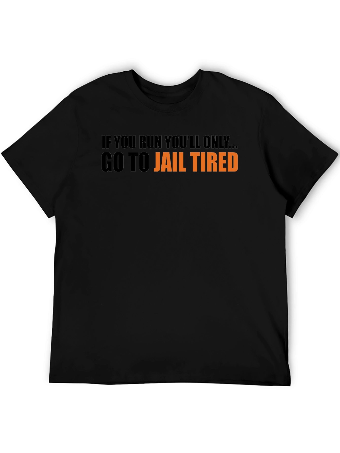 Go To Jail Tired Graphic Tee