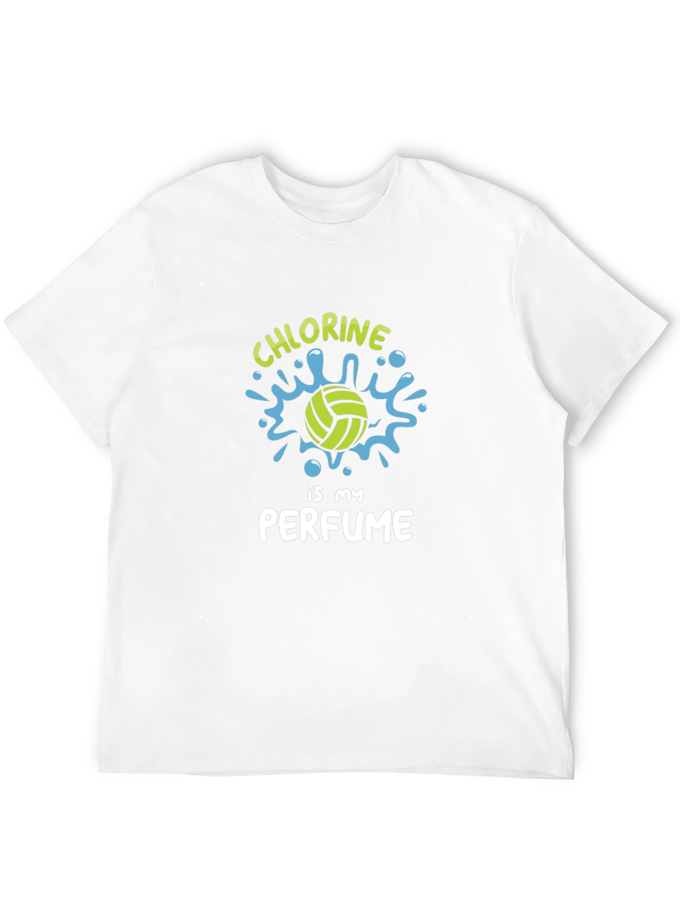Chlorine is My Perfume - Water Polo T-Shirt