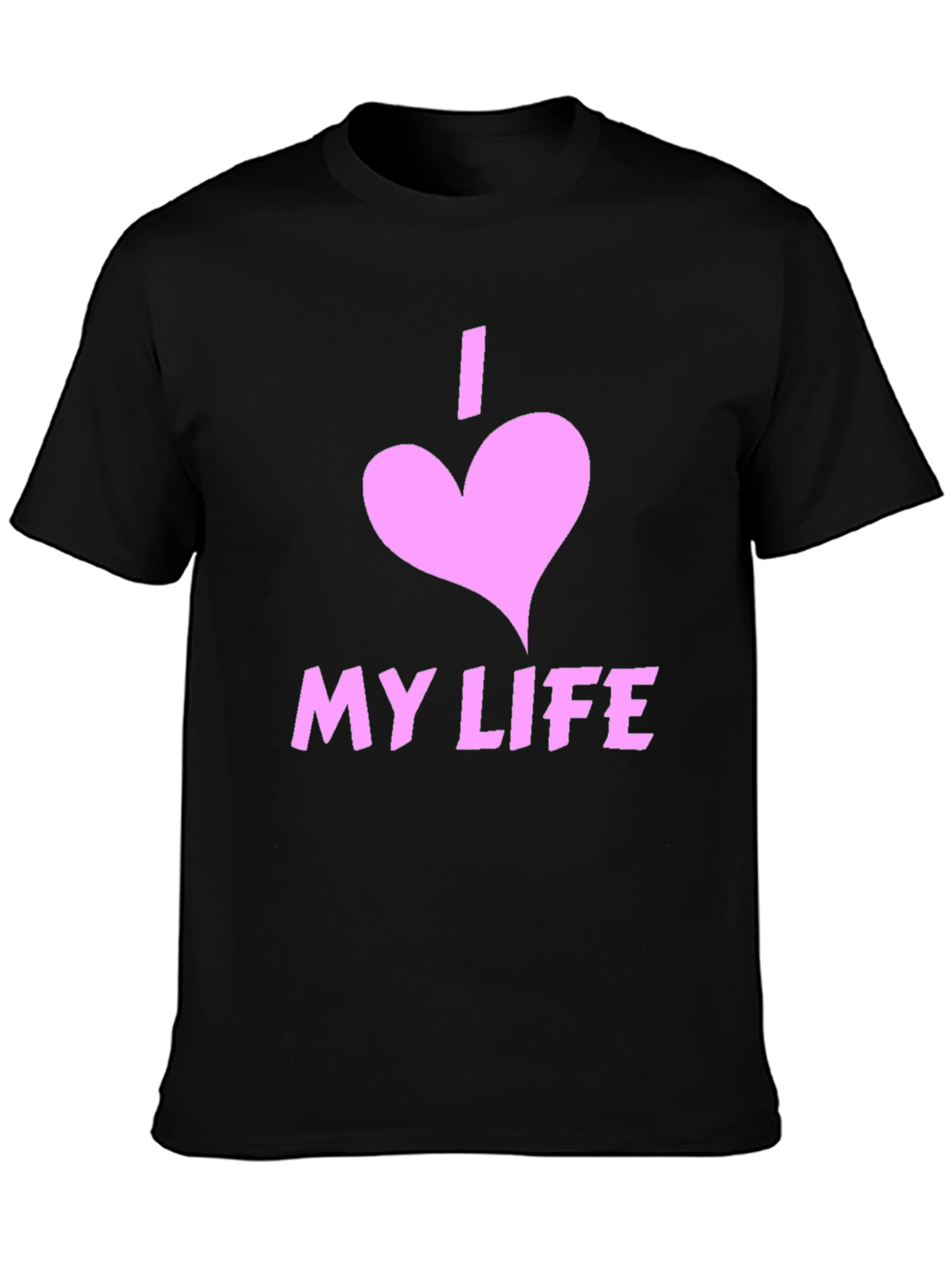 I Love My Life Black Graphic Tee Shirt