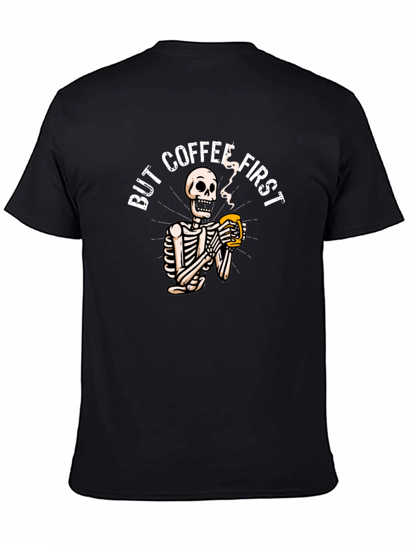 But Coffee First Skeleton Graphic Tee