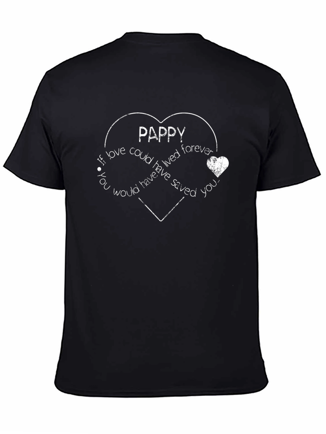 Pappy Love Heart T-Shirt: Forever in Our Hearts