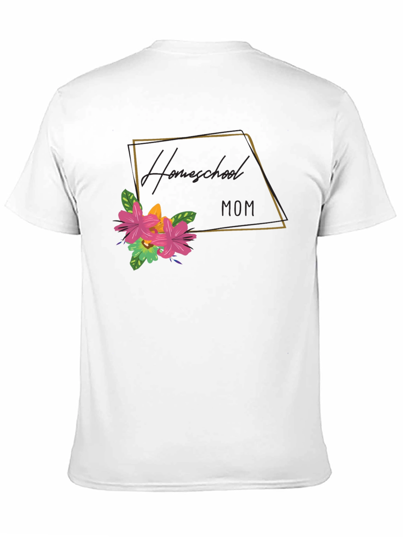 Homeschool Mom Floral Graphic Tee - Soft Cotton