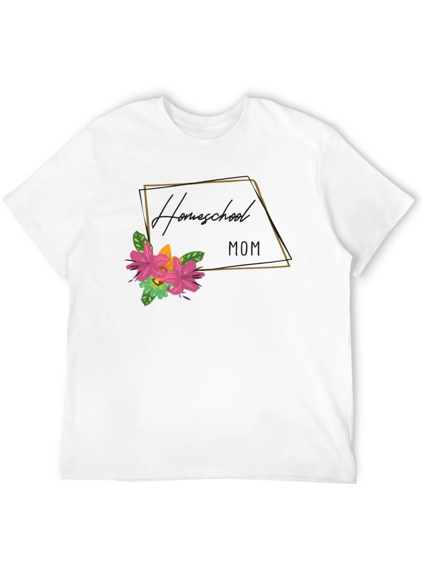 Homeschool Mom Floral Graphic Tee - Soft Cotton