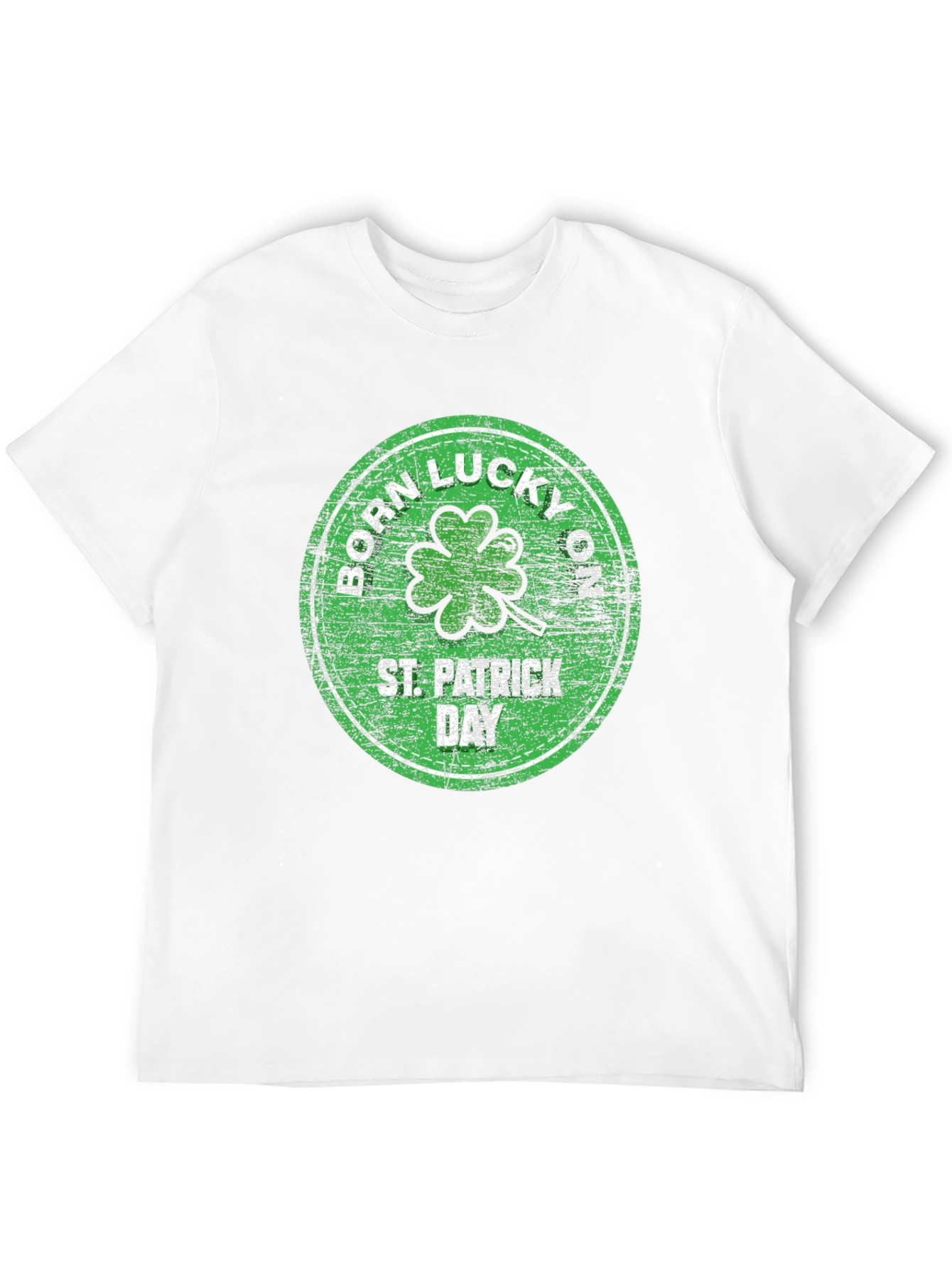 Born Lucky St. Patricks Day T-Shirt
