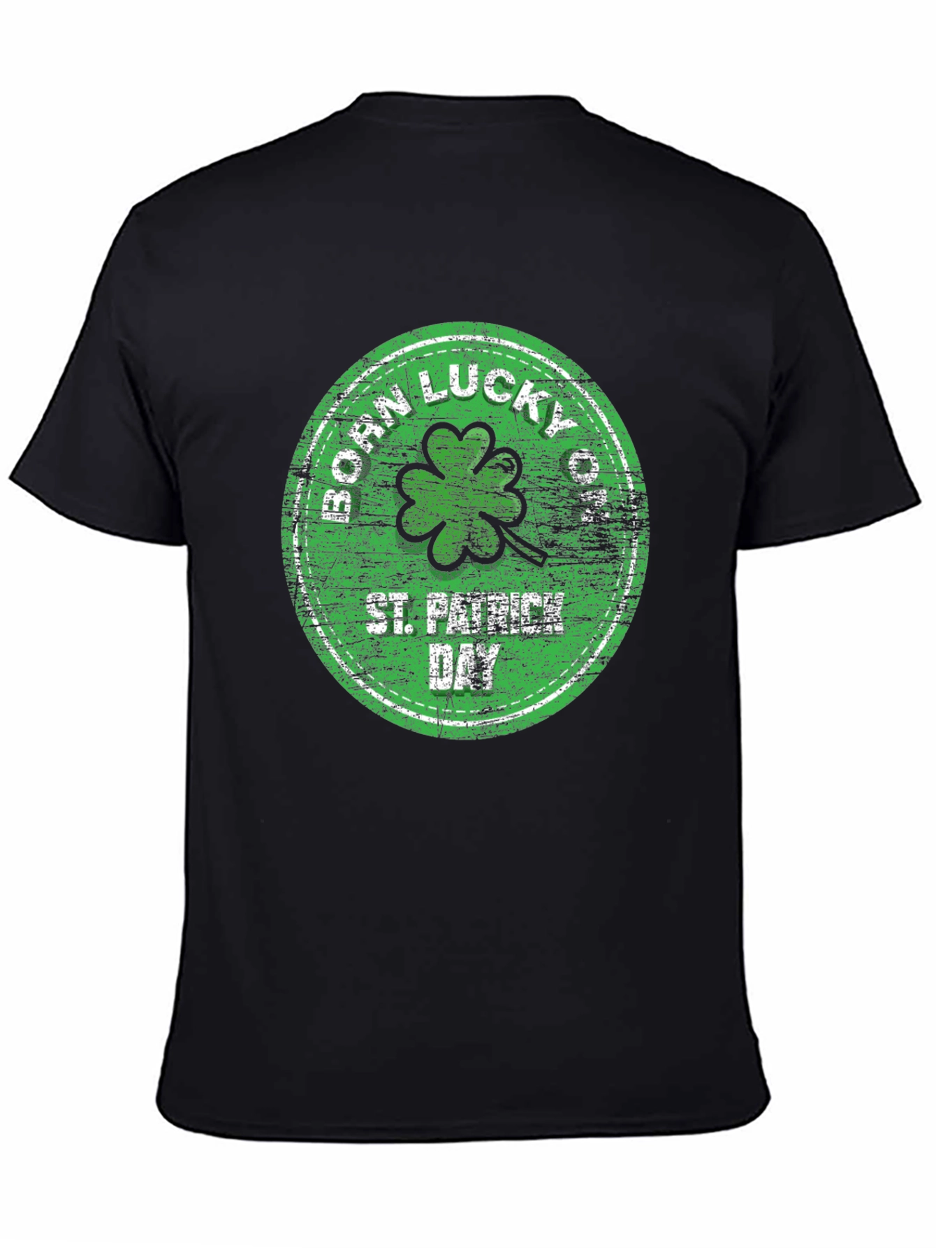 Born Lucky St. Patricks Day T-Shirt