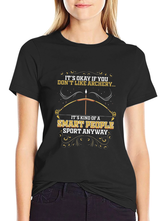Archery T-Shirt: Smart People Sport Tee