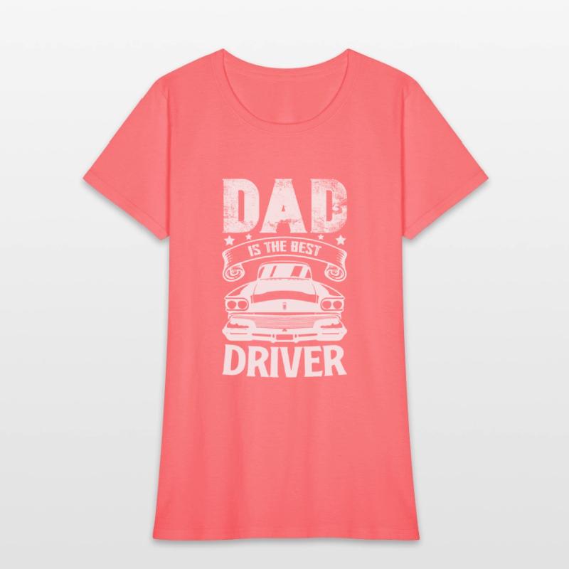 Dad is the Best Driver - Father's Day Gift