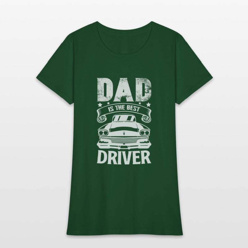 Dad is the Best Driver - Father's Day Gift