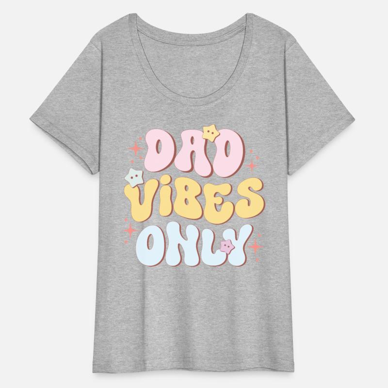 Dad Vibes Only, Happy Father's Day