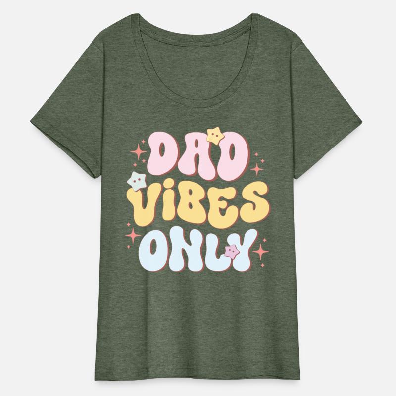 Dad Vibes Only, Happy Father's Day