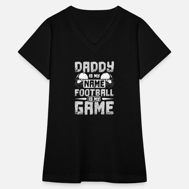 Daddy is my name football is my game