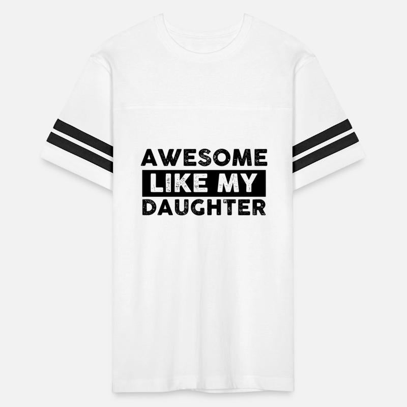 Daughter Gifts Awesome Like My Daughter