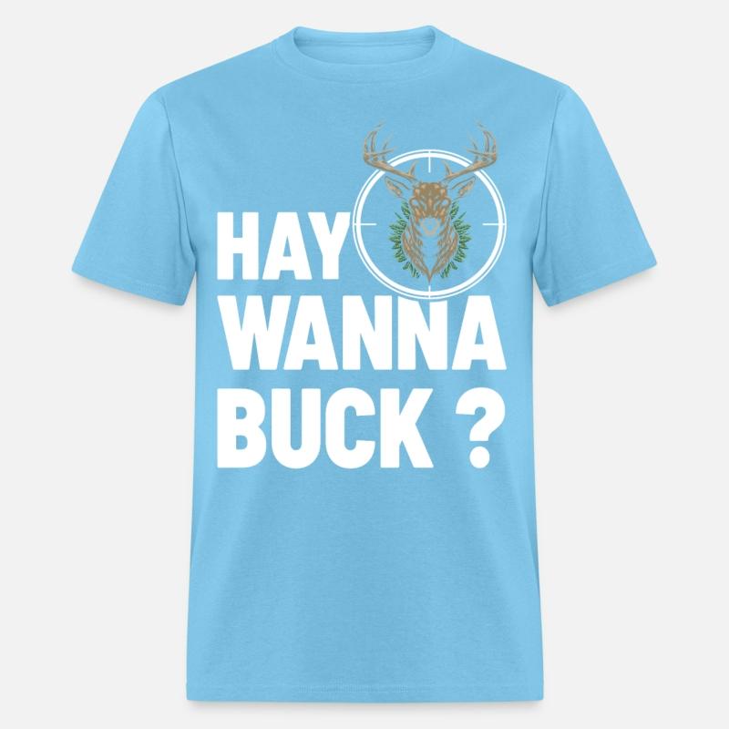 Day Wanna Duck Deer Hunting T-shirts