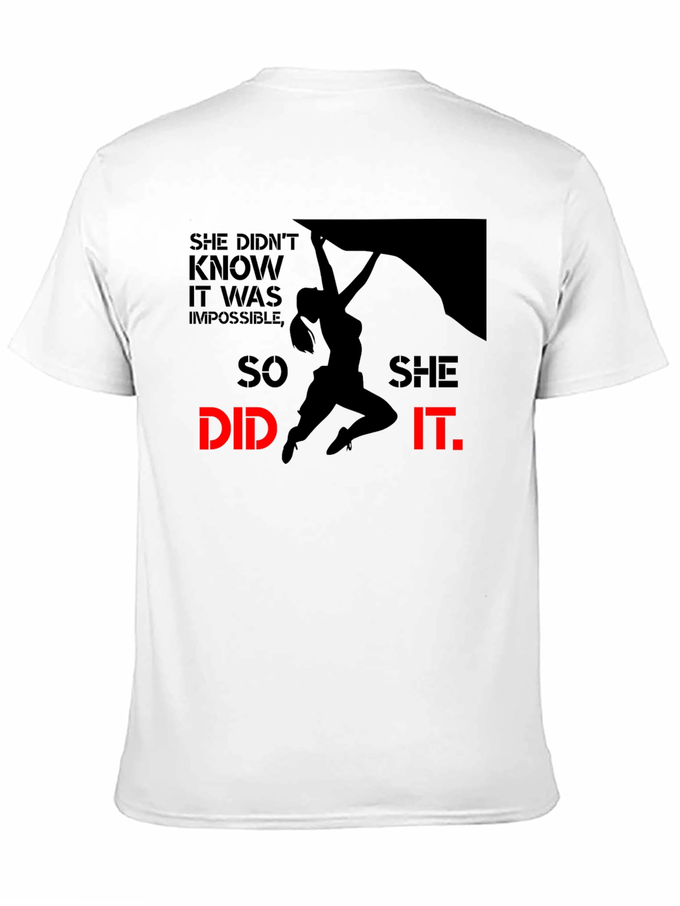 She Did It Rock Climbing T-Shirt