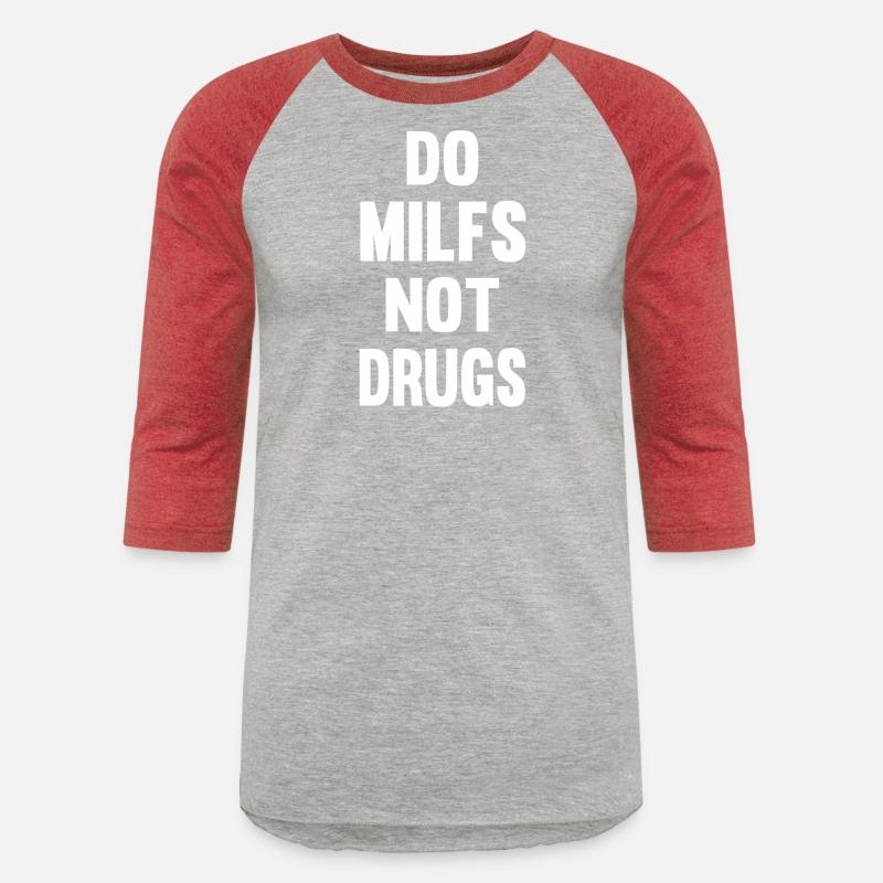 Do Milfs Not Drugs On Back