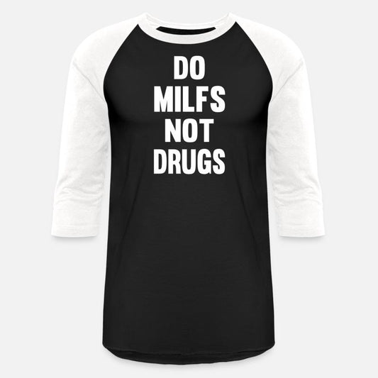Do Milfs Not Drugs On Back