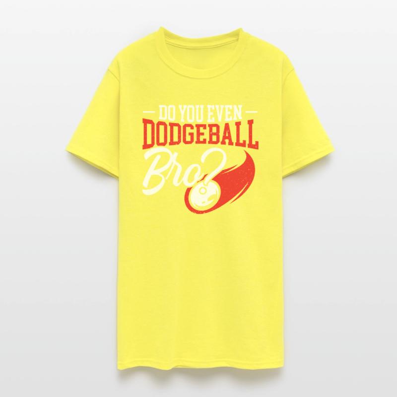 Do You Even Dodgeball Dodgeballer Dodgeball Player