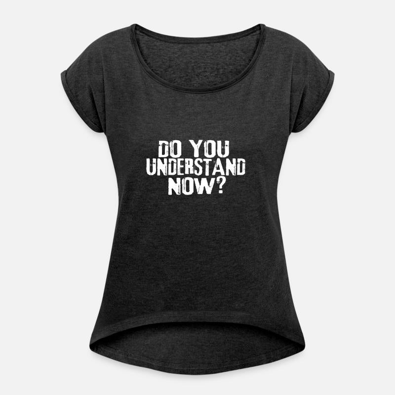 Do You Understand Now