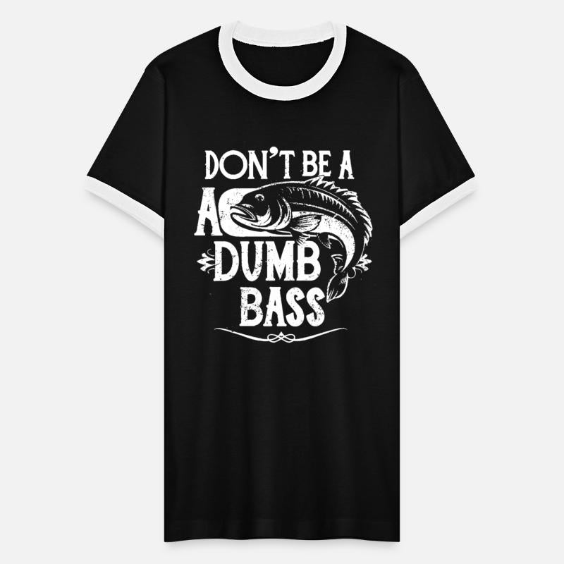 Don't Be a Dumb Bass Fisherman