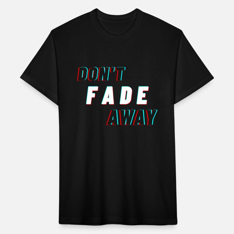 Dont fade away | motivation