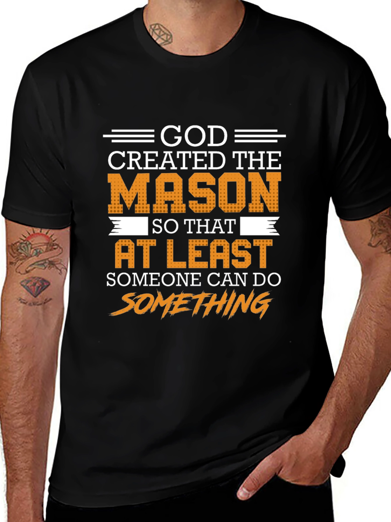 God Created The Mason T-Shirt