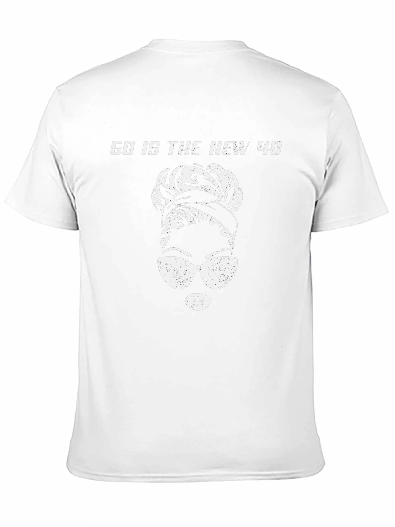 50 Is The New 40 Graphic T-Shirt
