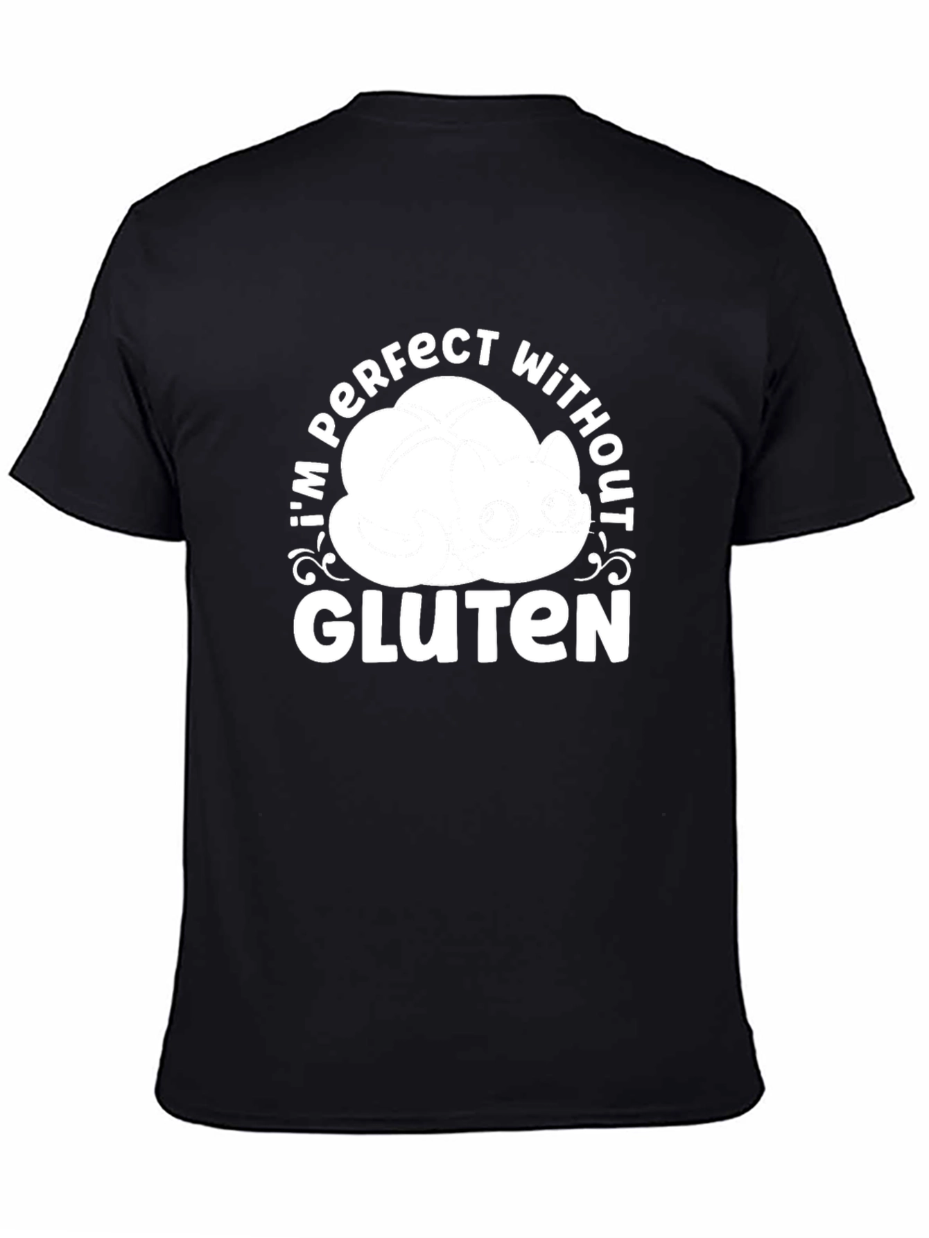 Perfect Without Gluten T-Shirt - Black