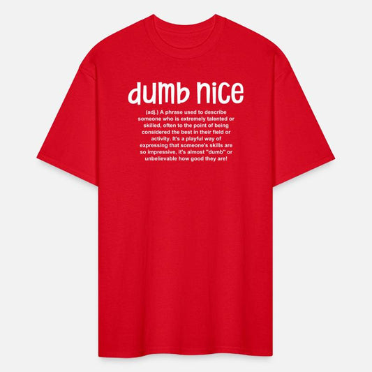 Dumb Nice