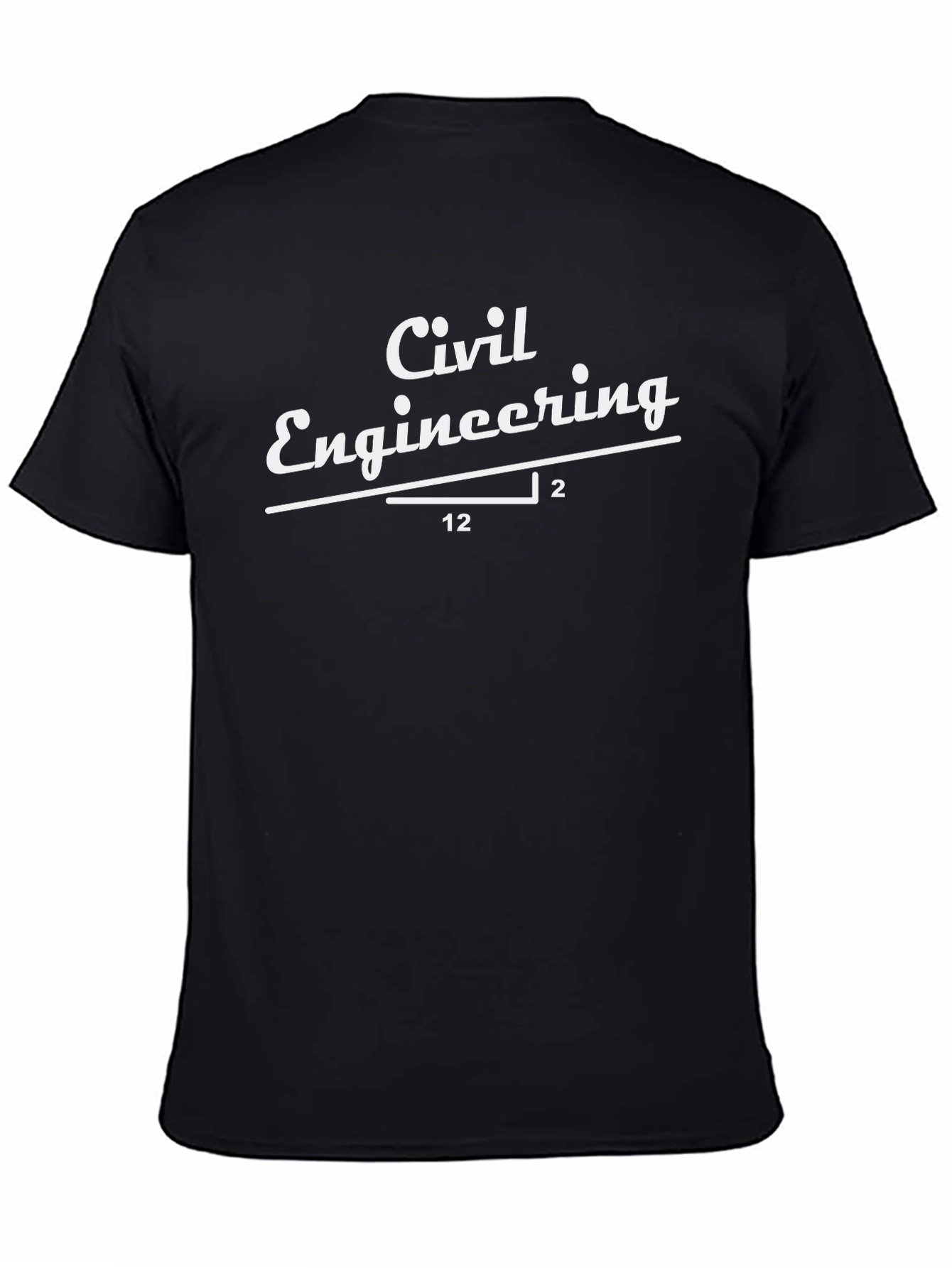 Civil Engineering T-Shirt - Funny Engineer Gift